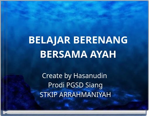 BELAJAR BERENANG BERSAMA AYAH