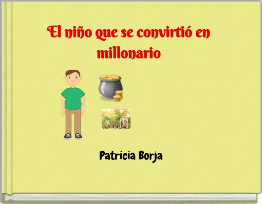 El ni&ntilde;o que se convirti&oacute; en millonario