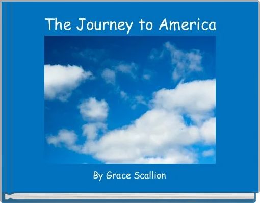 The Journey to America