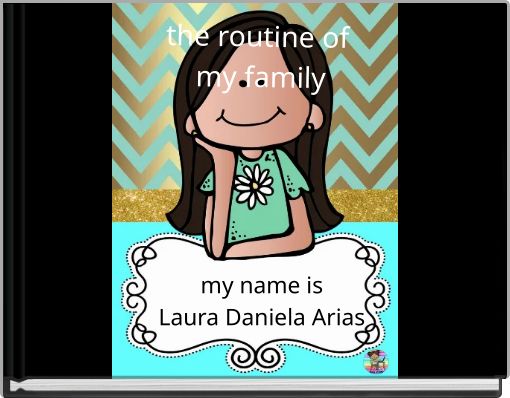 the routine of my family