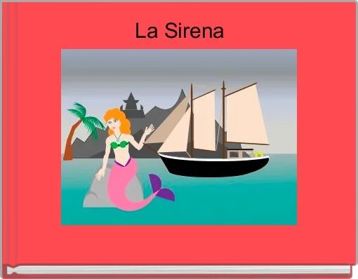 La Sirena