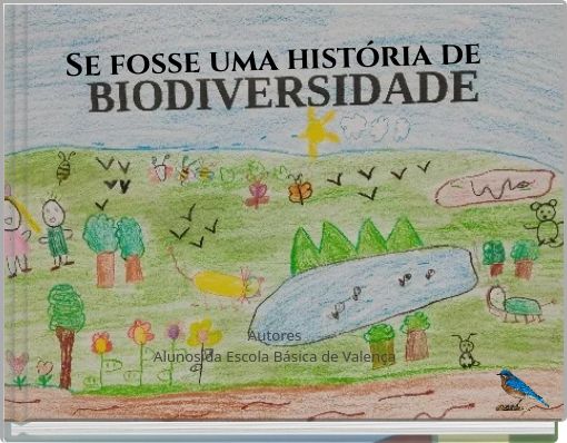 Se fosse uma história de