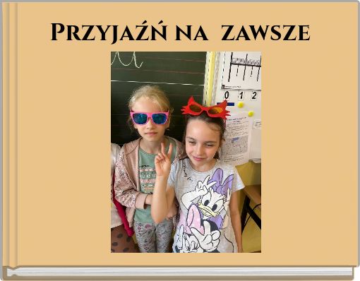 Przyjaźń na zawsze