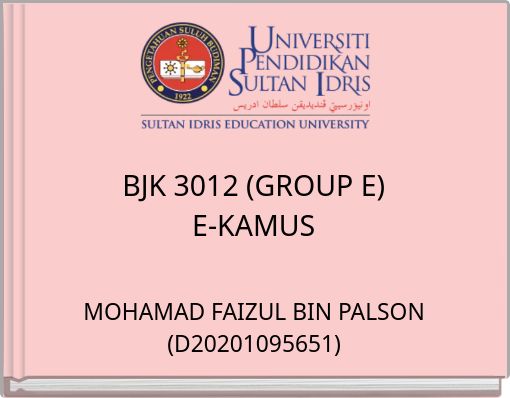 BJK 3012 (GROUP E) E-KAMUS