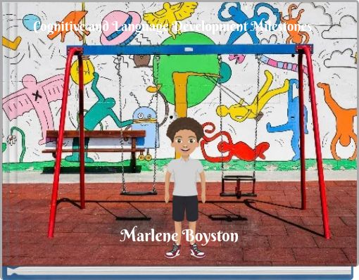 Cognitive and Language Development Milestones