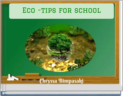 Eco -tips for school