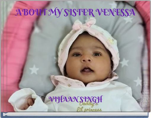 ABOUT MY SISTER VENESSA