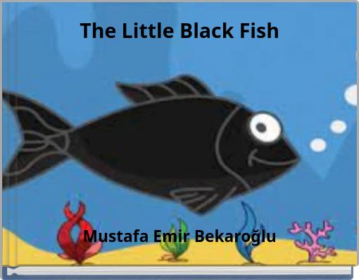 The Little Black Fish