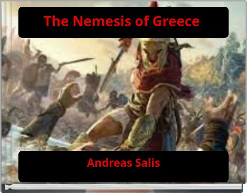 The Nemesis of Greece