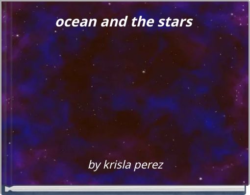 ocean and the stars