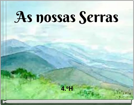 As nossas Serras