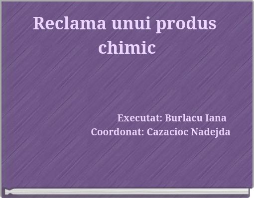 Reclama unui produs chimic