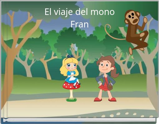 Front cover of 'El viaje del mono Fran' 