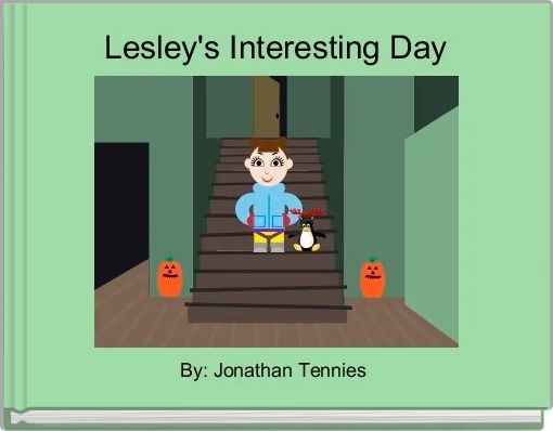 Front cover of 'Lesley's Interesting Day' 