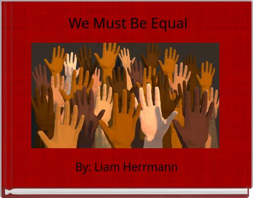 We Must Be Equal