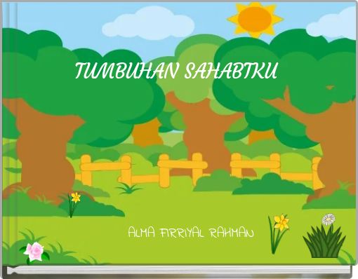 Front cover of 'TUMBUHAN SAHABTKU' 