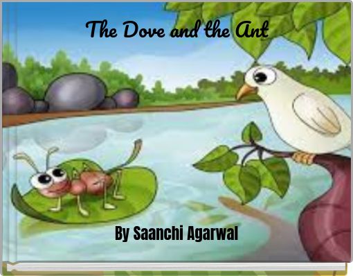 The Dove and the Ant