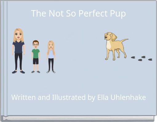 The Not So Perfect Pup