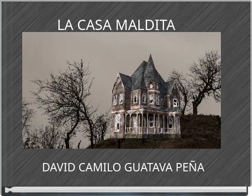 LA CASA MALDITA