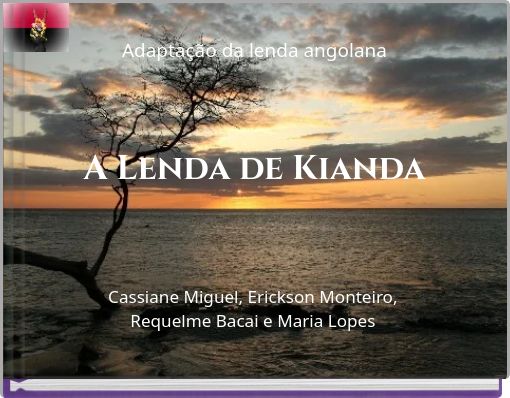 Adaptação da lenda angolana A Lenda de Kianda
