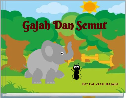 Gajah Dan Semut