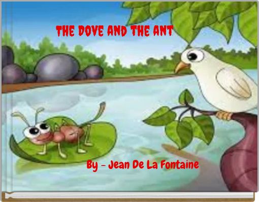 Front cover of 'The Dove and the ant' 