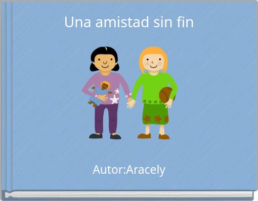 Una amistad sin fin