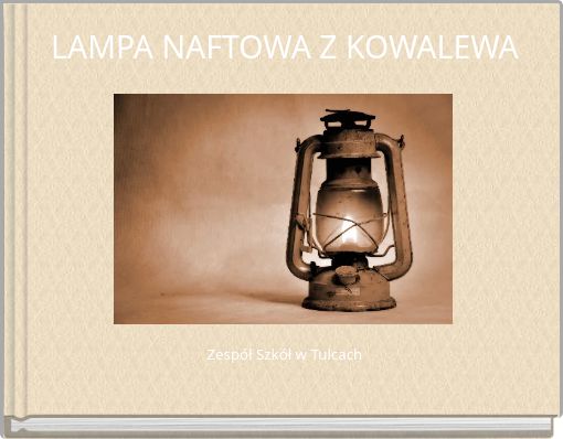 LAMPA NAFTOWA Z KOWALEWA