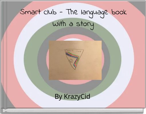 Smart club - The language book With a story