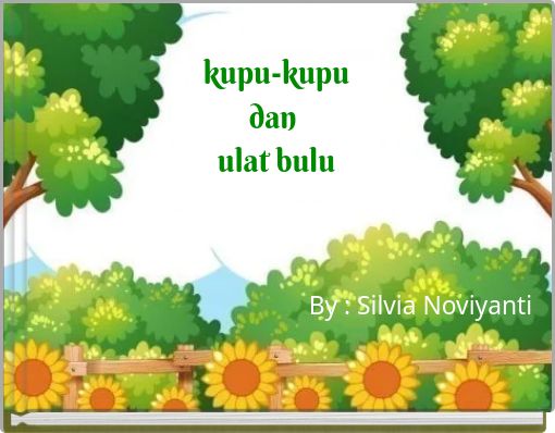 kupu-kupu dan ulat bulu