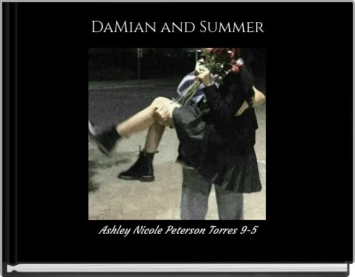 DaMian and Summer