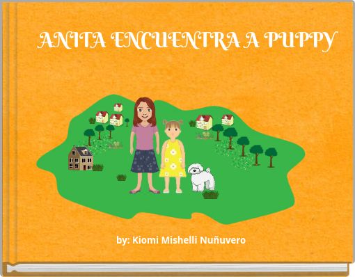 ANITA ENCUENTRA A PUPPY
