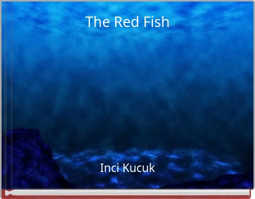 The Red Fish