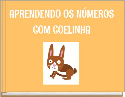 Front cover of 'APRENDENDO OS NÚMEROS COM COELINHA' 