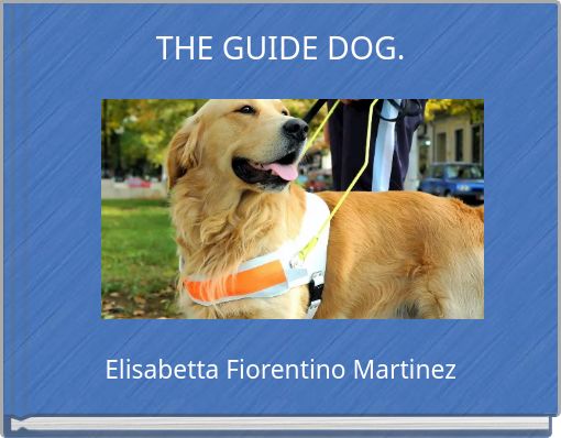 THE GUIDE DOG.