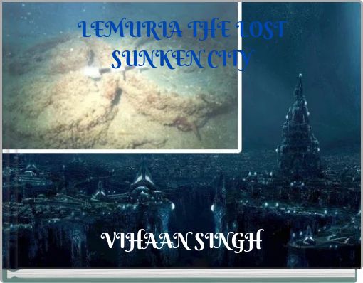 LEMURIA THE LOST SUNKEN CITY