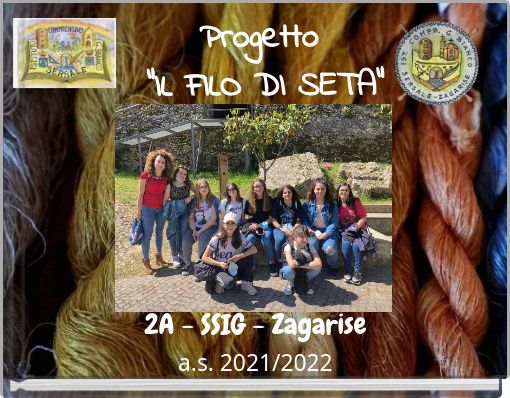 Progetto "IL FILO DI SETA"