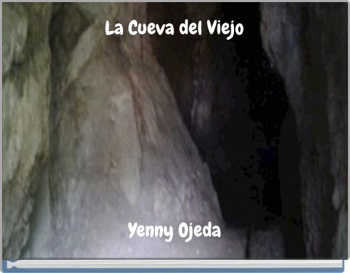 Front cover of 'La Cueva del Viejo' 
