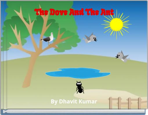 The Dove And The Ant