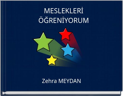 MESLEKLERİ ÖĞRENİYORUM