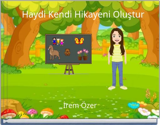 Haydi Kendi Hikayeni Oluştur