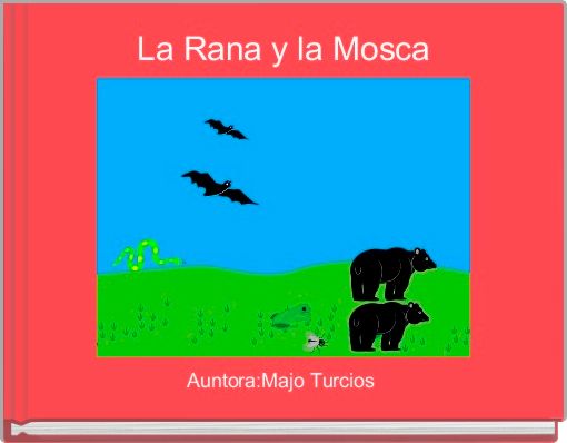 La Rana y la Mosca