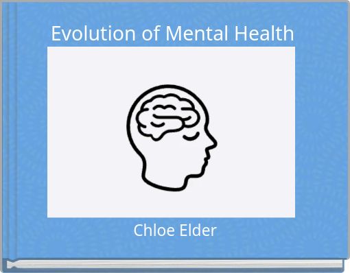 Evolution of Mental Health
