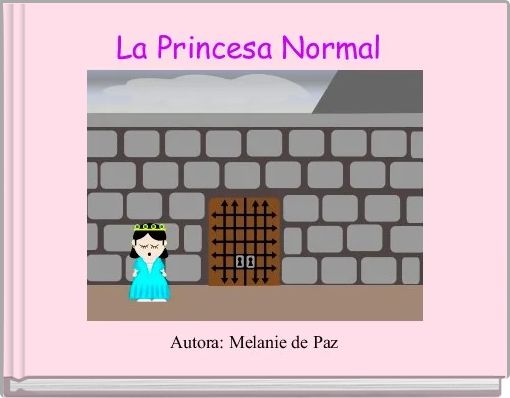 Front cover of 'La Princesa Normal ' 
