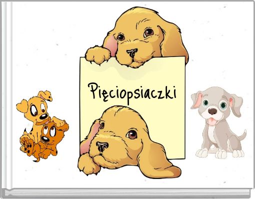 Pięciopsiaczki