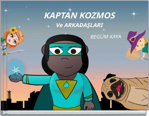 KAPTAN KOZMOS Ve ARKADAŞLARI