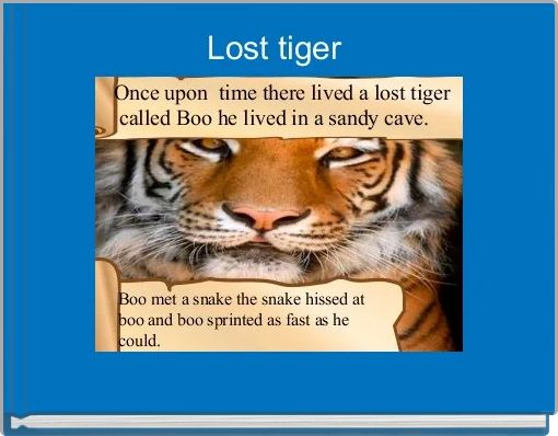 Lost tiger 