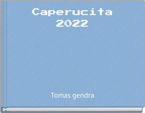 Caperucita 2022