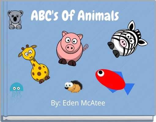 ABC's Of Animals