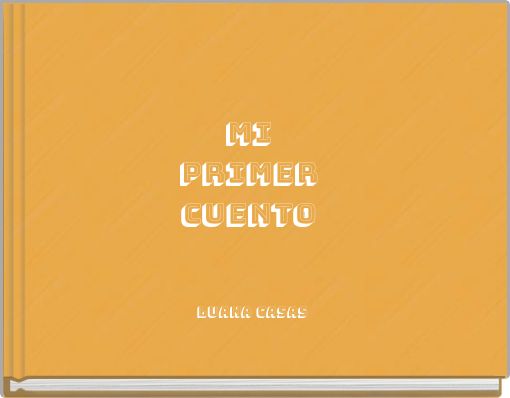 MI PRIMER CUENTO